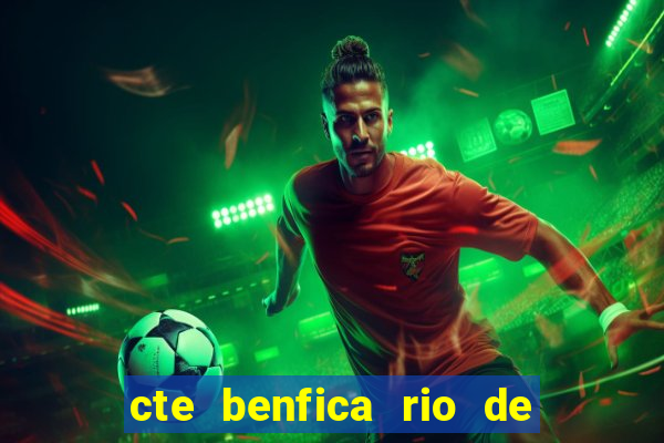 cte benfica rio de janeiro endere o